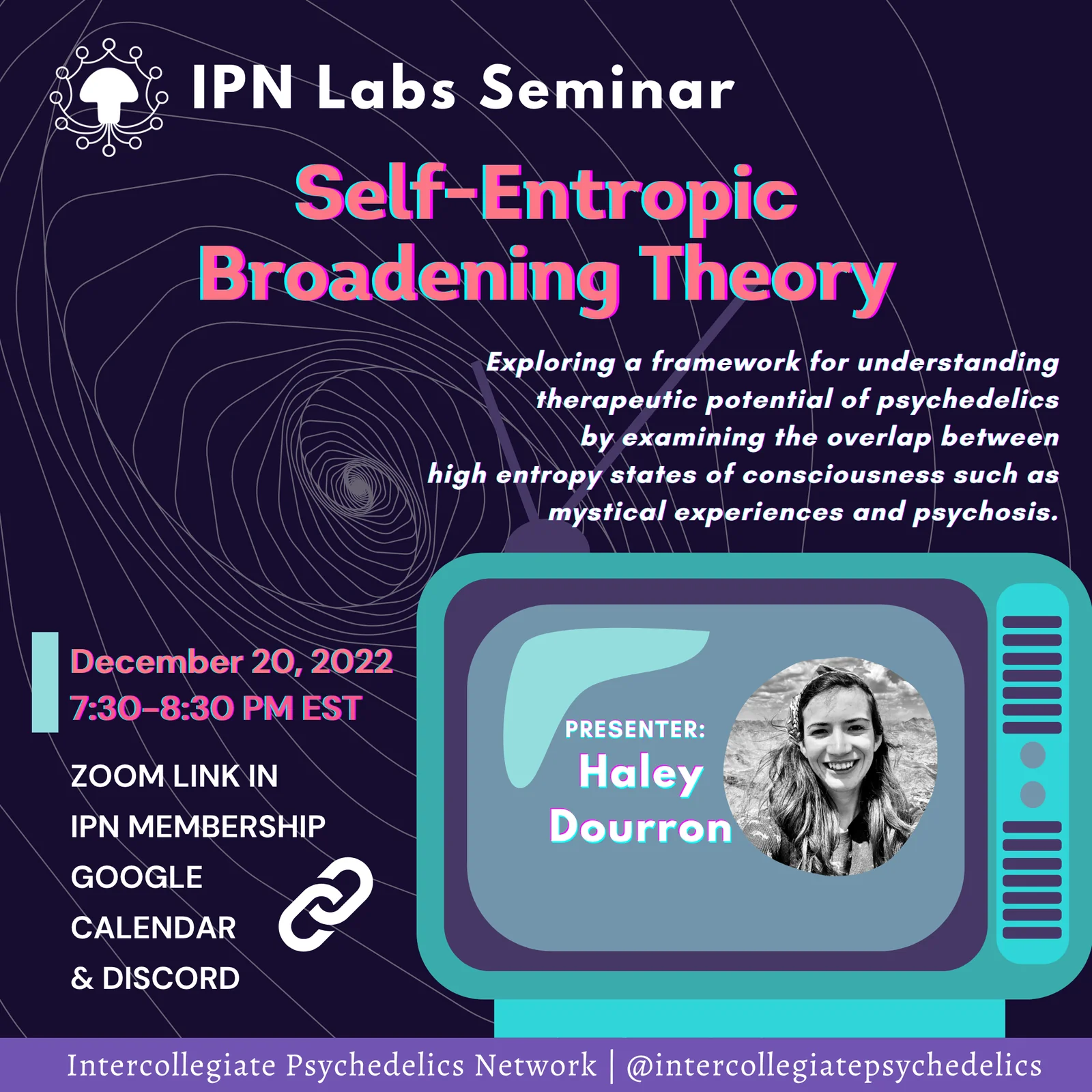 Haley Dourron – Self-Entropic Broadening Theory promo