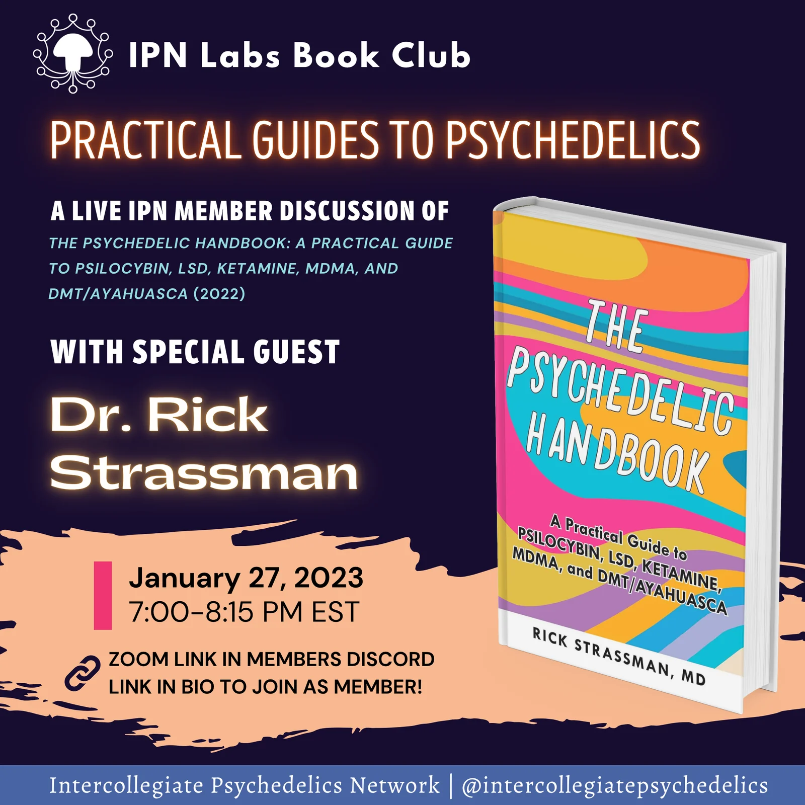 Dr. Rick Strassman – The Psychedelic Handbook promo