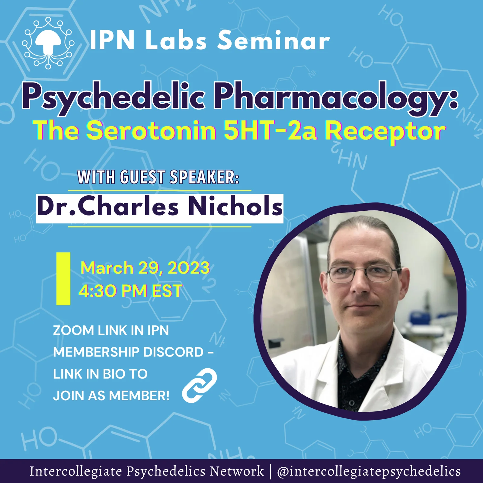 Dr. Charles Nichols – Psychedelic Pharmacology: The Serotonin 5-HT2A Receptor promo