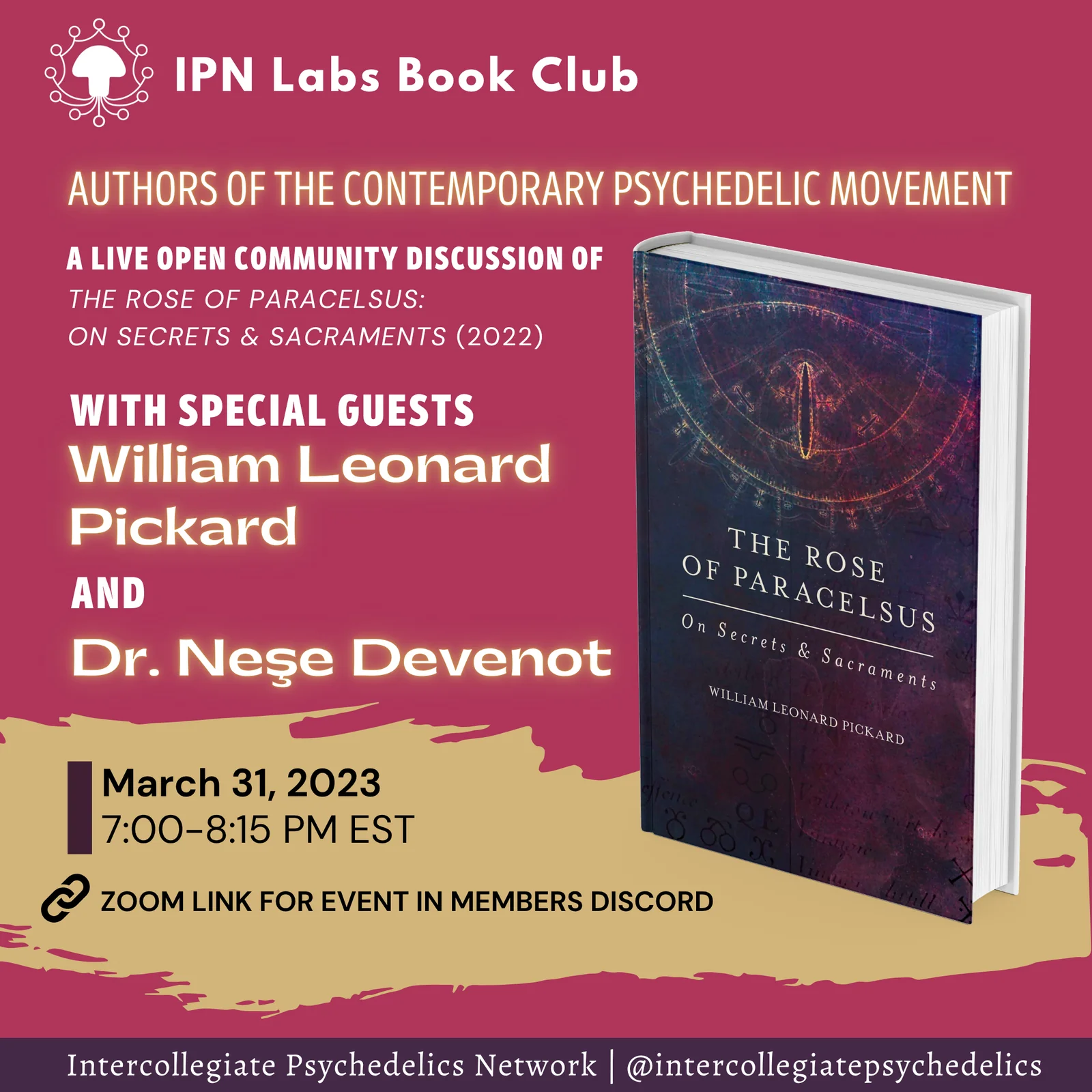William Leonard Pickard and Dr. Neşe Devenot – The Rose of Paracelsus promo