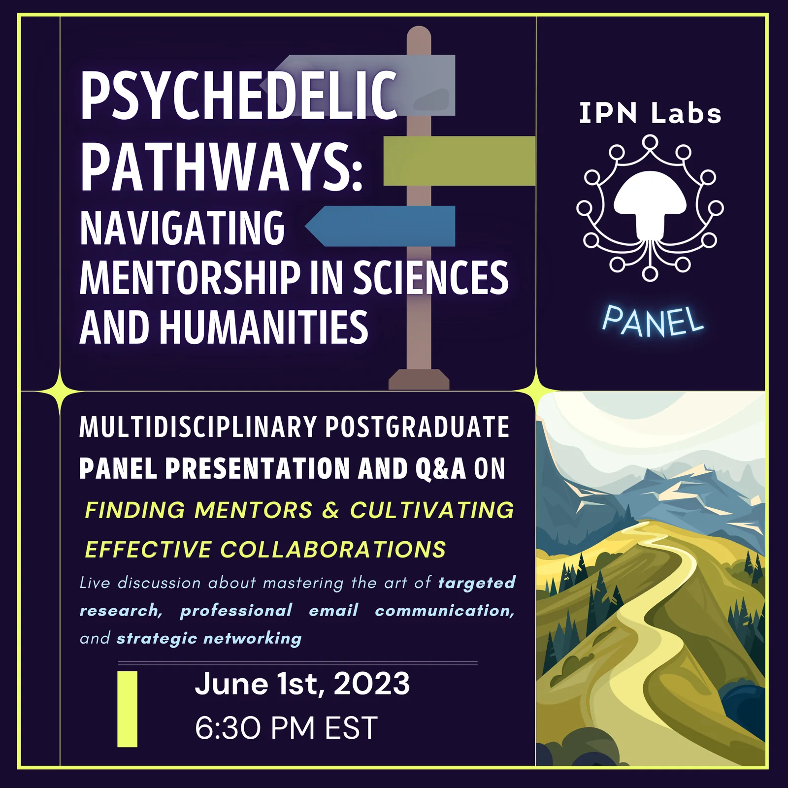 Uma Chatterjee, Victor Pablo Acero, Alex (@theoretic.al.ex) and Connor James Storck – Psychedelic Pathways: Navigating Mentorship in Sciences and Humanities promo