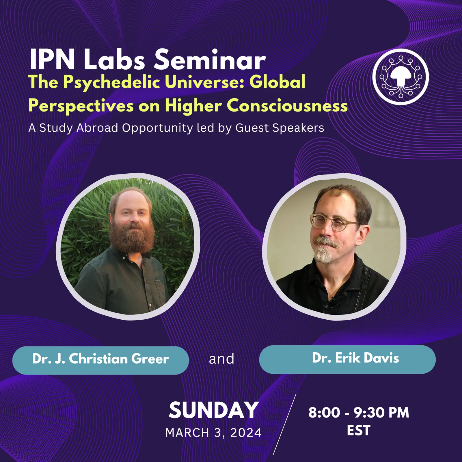 Dr. J. Christian Greer and Dr. Erik Davis – The Psychedelic Universe: Global Perspectives on Higher Consciousness promo