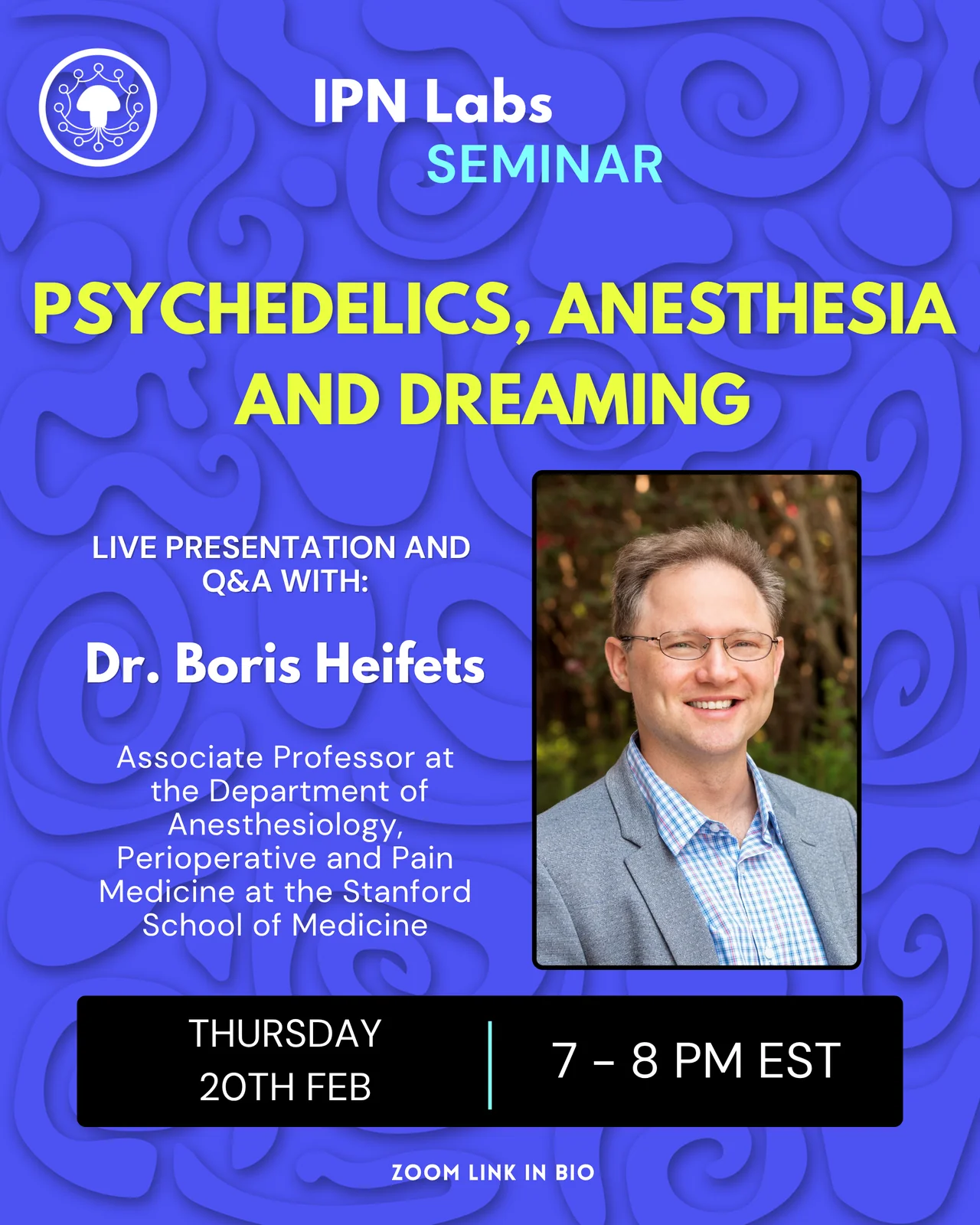 Dr. Boris Heifets, MD, PhD – Psychedelics, Anesthesia and Dreaming promo