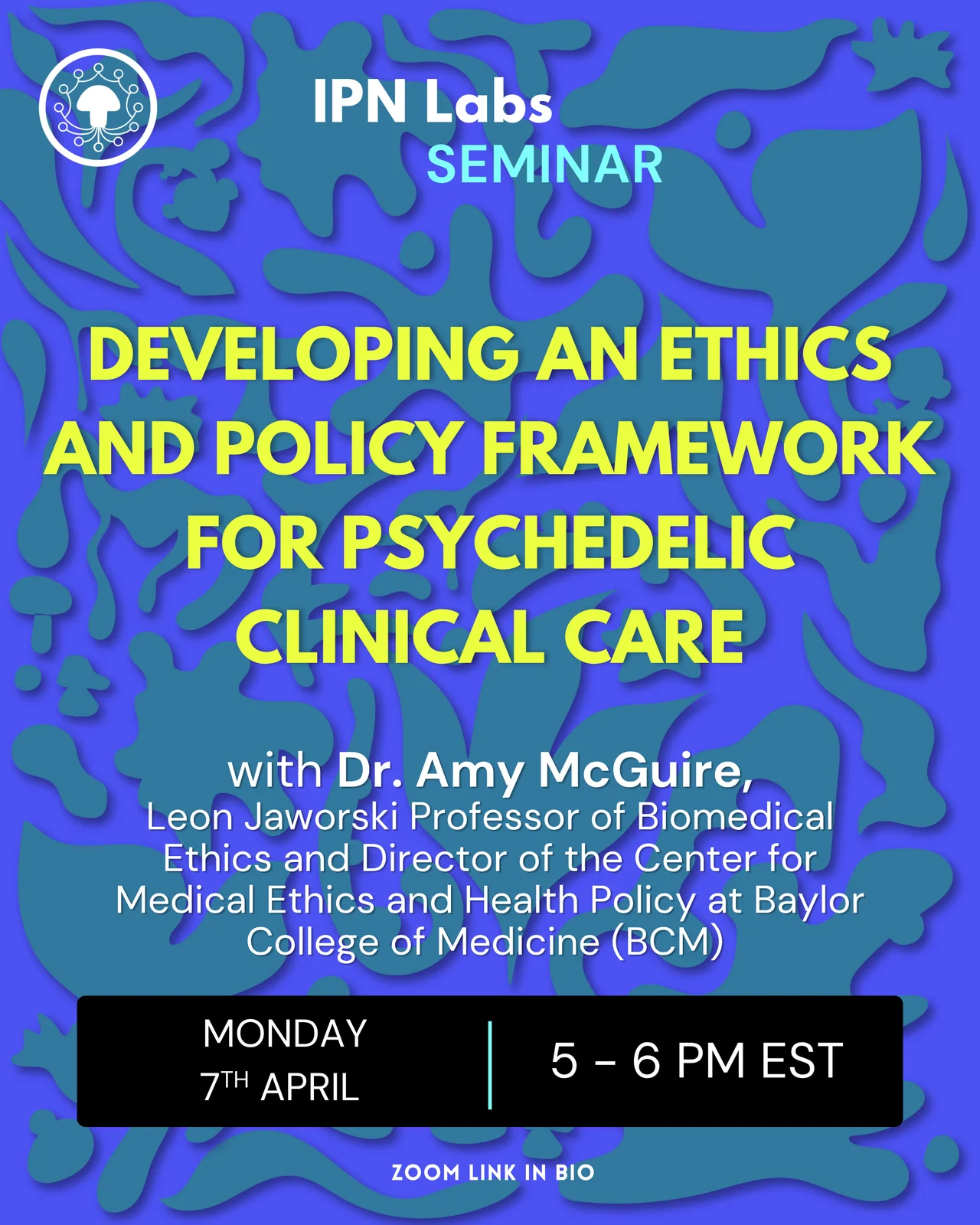 Dr. Amy Lynn McGuire, J.D., Ph.D. – Developing an Ethics and Policy Framework for Psychedelic Clinical Care promo