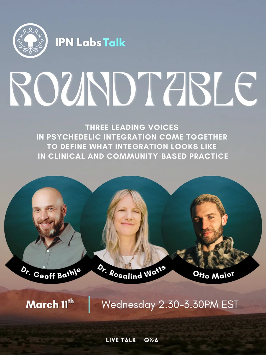 Dr. Rosalind Watts, Dr. Geoff Bathje and Otto Maier – Best Practices for Psychedelic Integration promo